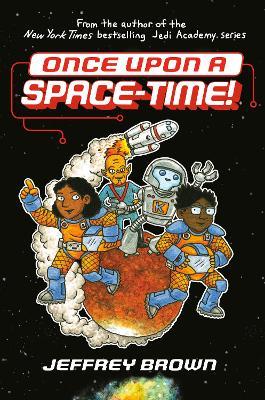Once Upon a Space-Time! - Jeffrey Brown - cover