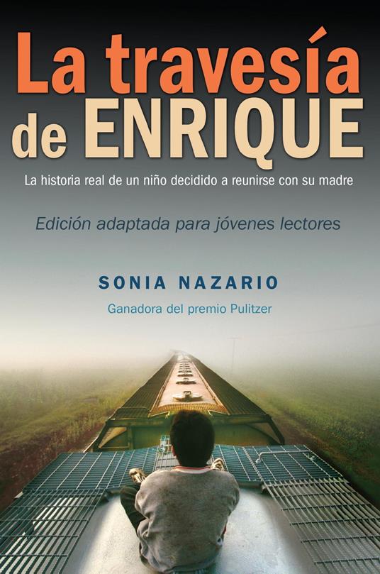 La Travesía de Enrique - Sonia Nazario - ebook