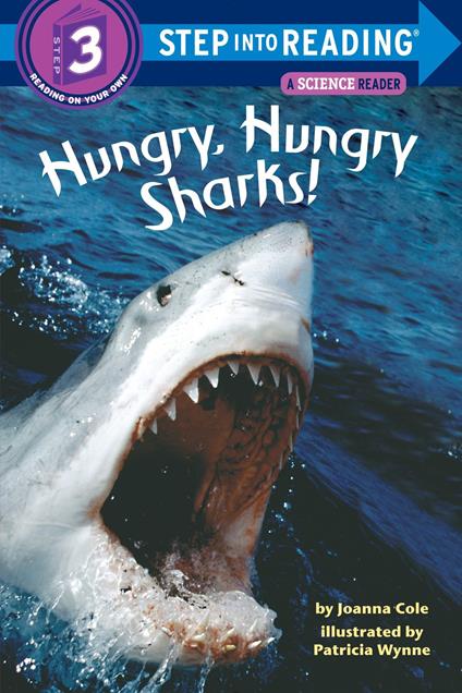 Hungry, Hungry Sharks! - Joanna Cole,Patricia Wynne - ebook