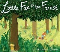 Little Fox in the Forest - Stephanie Graegin - cover