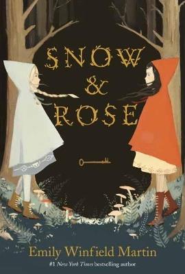 Snow & Rose - Emily Winfield Martin - cover