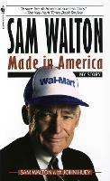 Sam Walton: Made In America - Sam Walton - cover