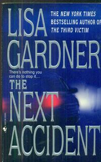 The Next Accident: An FBI Profiler Novel