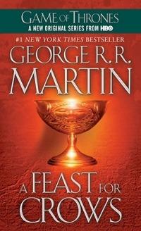 A Feast for Crows: A Song of Ice and Fire: Book Four - George R. R. Martin - 5