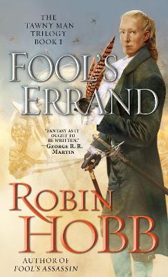 Fool's Errand: The Tawny Man Trilogy Book 1 - Robin Hobb - cover