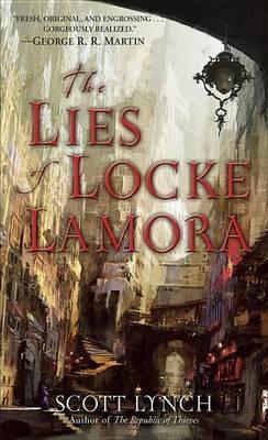 The Lies of Locke Lamora - Scott Lynch - cover