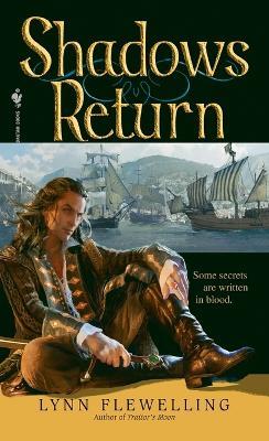 Shadows Return: The Nightrunner Series, Book 4 - Lynn Flewelling - cover