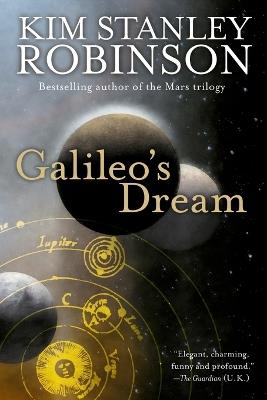 Galileo's Dream: A Novel - Kim Stanley Robinson - cover