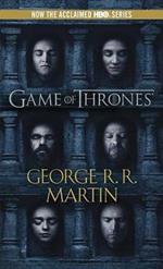 A Game of Thrones (HBO Tie-in Edition): A Song of Ice and Fire: Book One