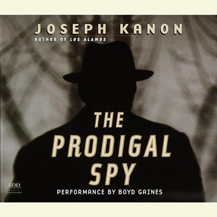 The Prodigal Spy