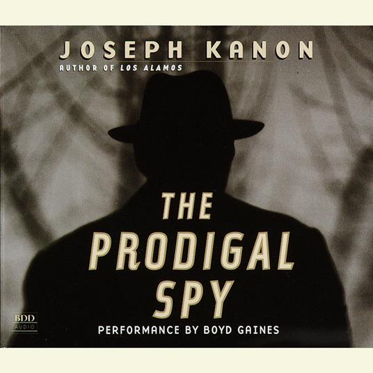 The Prodigal Spy