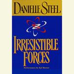 Irresistible Forces