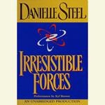 Irresistible Forces
