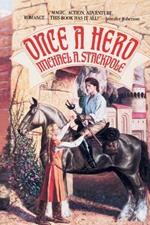 Once a Hero: A Fantasy Novel
