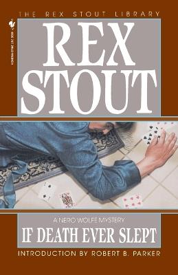 If Death Ever Slept - Rex Stout - cover