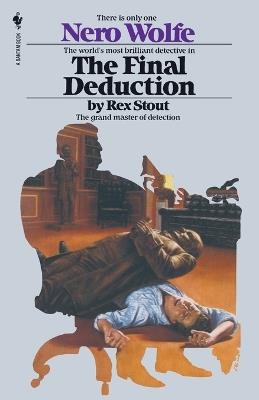 The Final Deduction - Rex Stout - cover