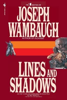 Lines and Shadows - Joseph Wambaugh - cover