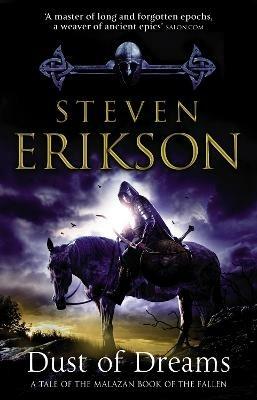 Dust of Dreams: The Malazan Book of the Fallen 9 - Steven Erikson - cover