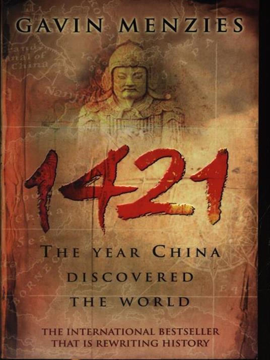 1421: The Year China Discovered The World - Gavin Menzies - 3