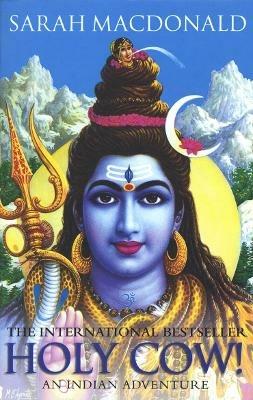 Holy Cow!: An Indian Adventure - Sarah MacDonald - cover