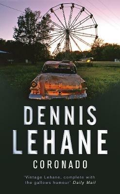 Coronado - Dennis Lehane - cover