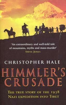 Himmler's Crusade - Christopher Hale - cover