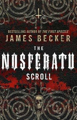 The Nosferatu Scroll - James Becker - cover