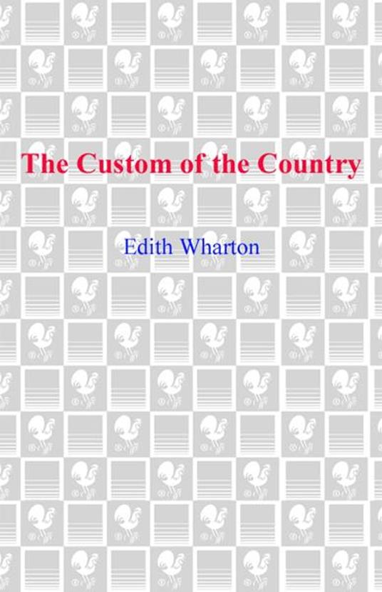 The Custom of the Country