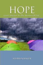 HOPE - God's Shelter in the Storms of Life
