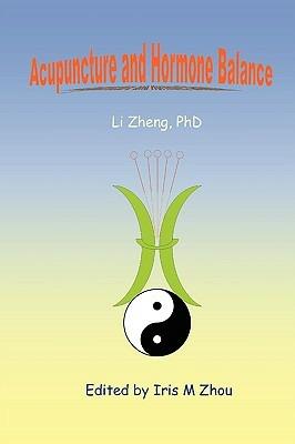 Acupuncture and Hormone Balance - Li Zheng - cover
