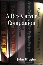 A Rex Carver Companion