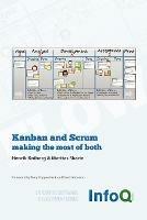 Kanban and Scrum - Making the Most of Both - Henrik Kniberg,Mattias Skarin - cover