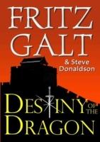 Destiny of the Dragon: An International Thriller