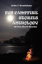 Fun Campfire Stories Anthology