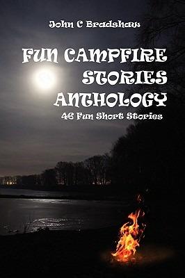 Fun Campfire Stories Anthology - John Bradshaw - cover