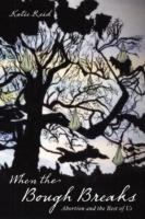 When the Bough Breaks - Katie Reid - cover