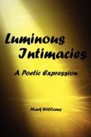 Luminous Intimacy - Mark Williams - cover