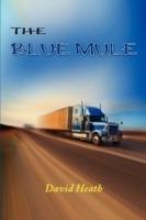 The Blue Mule - David Heath - cover