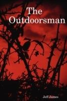 The Outdoorsman - Jeff James - cover