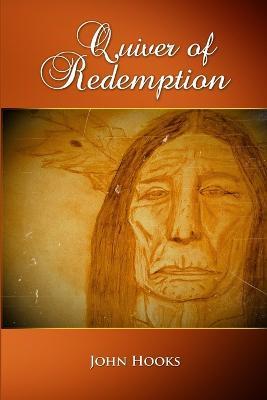 Quiver of Redemption - John Hooks - cover