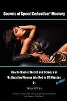 Secrets of Speed Seduction Mastery