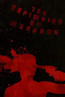 The Definition Of Madness - Thomas M. Johnson - cover