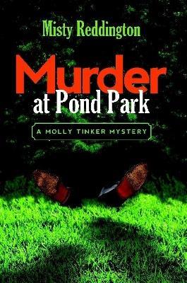 Murder at Pond Park - Misty Reddington - cover