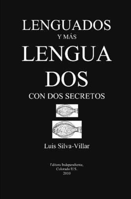 Lenguados Y Mas Lenguados - Luis Silva-Villar - cover