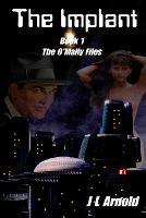 The Implant - J L Arnold - cover