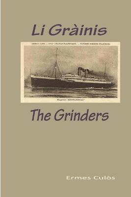 Li Grainis / The Grinders - Ermes Culos - cover