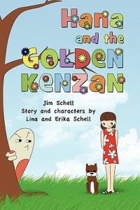 Hana and the Golden Kenzan - Jim Schell - cover