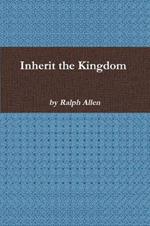 Inherit the Kingdom