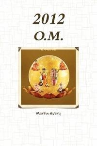 2012 O.M. - Martin Avery - cover