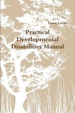 Practical Developmental Disabilities Manual